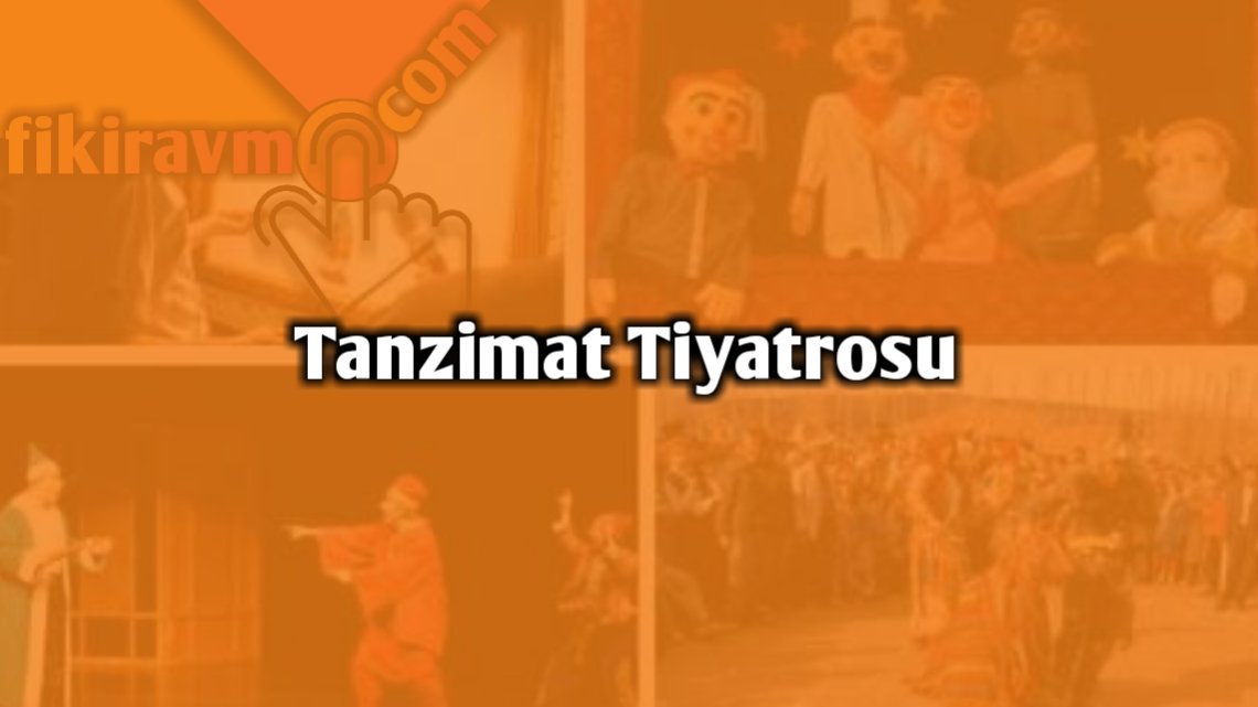 Tanzimat Tiyatrosu